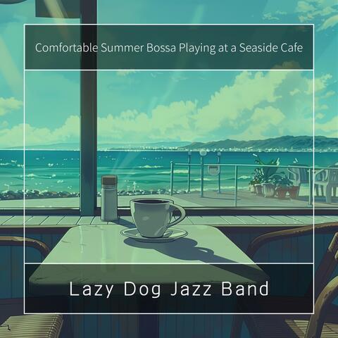 Comfortable Summer Bossa Playing at a Seaside Cafe album art