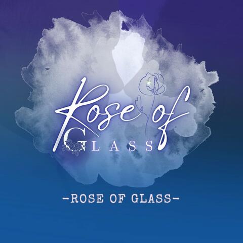 Rose of Glass album art