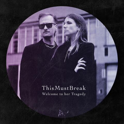Welcome to Her Tragedy album art