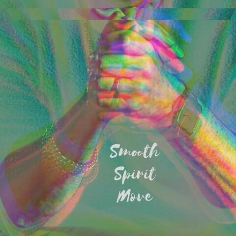 Smooth Spirit Move album art