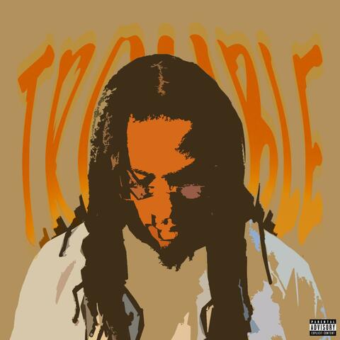 Trouble album art