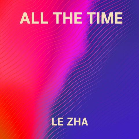 All the Time album art