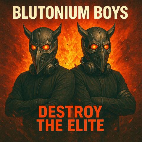 Destroy the Elite album art
