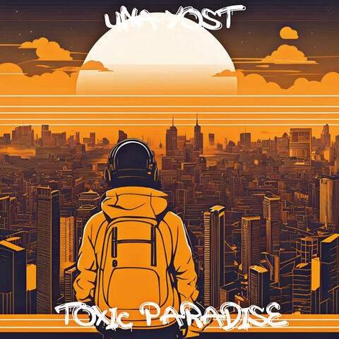 Toxic Paradise album art