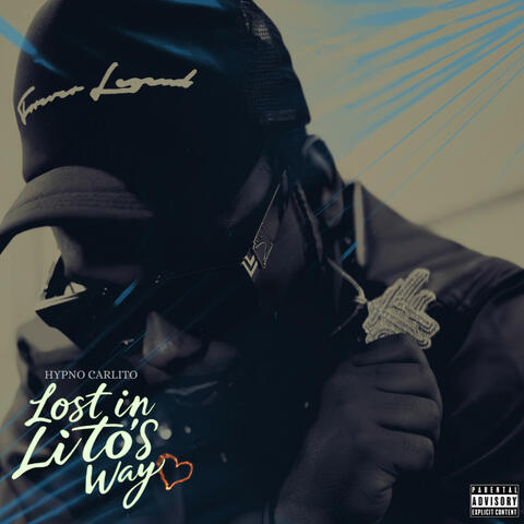 Lost In Lito’s Way album art