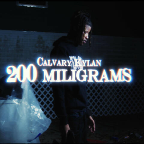200 Miligrams album art