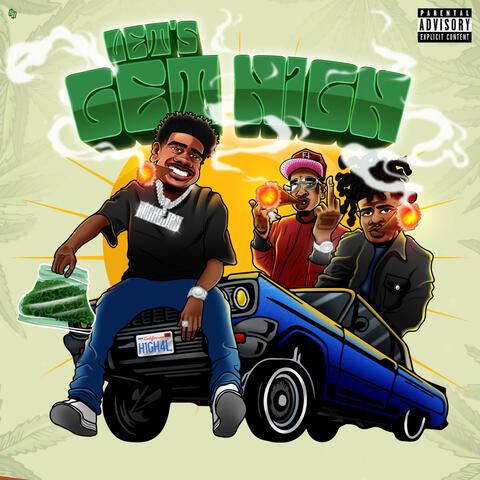 Let's Get High (feat. 1takejay, AcetheFace) album art