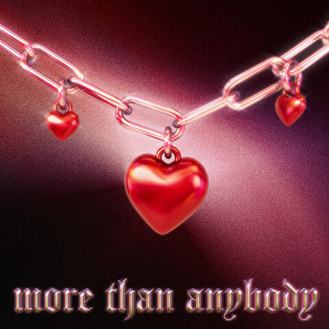More Than Anybody (feat. Izzy Bizu, Kenny G) album art