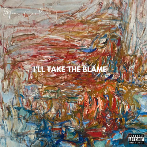 I'll Take The Blame album art