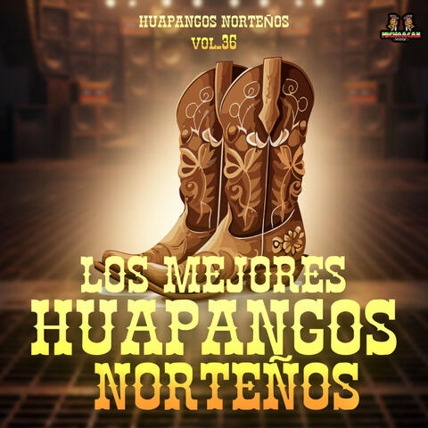 Huapangos Norteños Vol. 36 album art