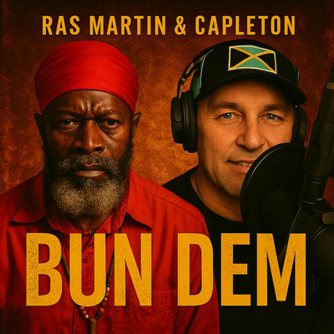 Ras Martin and Capleton Bun Dem album art