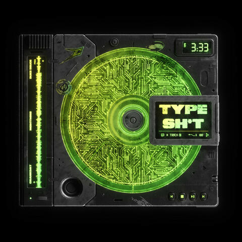 TYPE SH*T album art