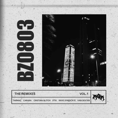 BZO803 (The Remixes Vol.1) album art