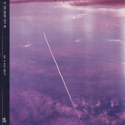If You Never Left Me album art