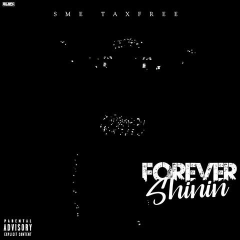 Forever Shinin album art