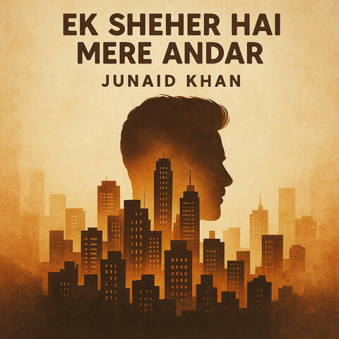 Ek sheher hai mere andar album art