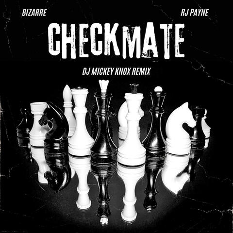 Checkmate (DJ Mickey Knox Remix) album art