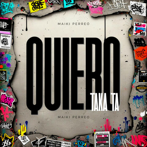 QUIERO TAKA TA album art