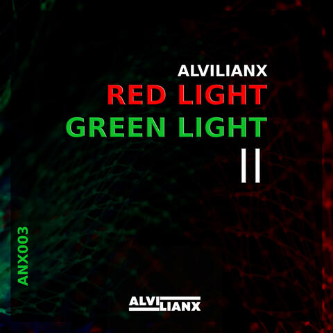 Red Light Green Light II album art