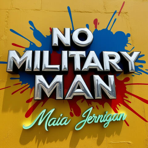 No Military Man album art