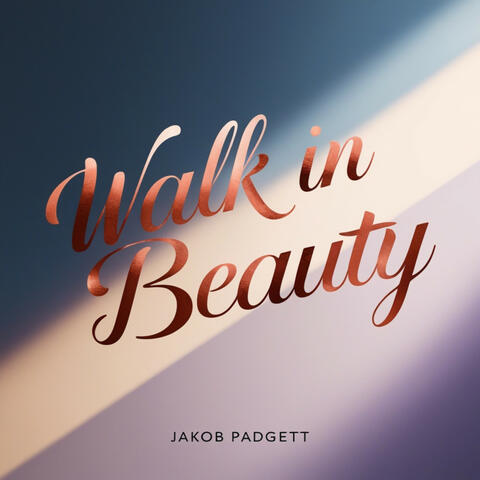 Walk In Beauty album art