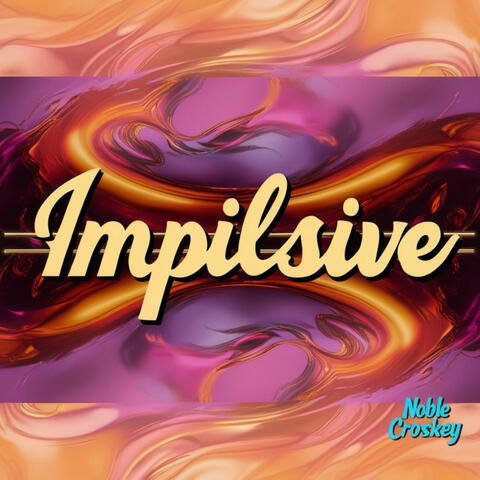 Impilsive album art