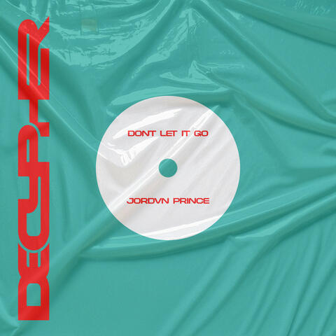 DON'T LET IT GO album art