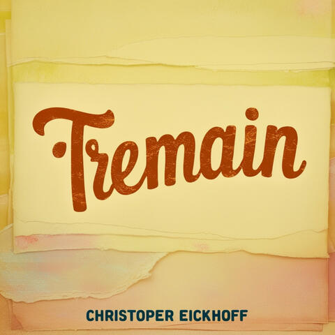 Tremain album art