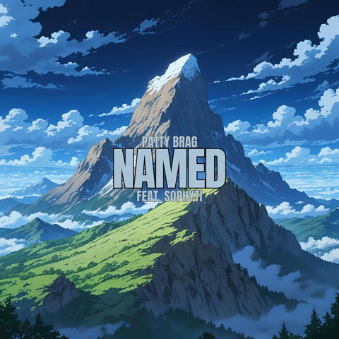 Named (feat. Sophyti) album art