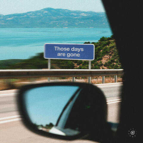 Those Days are Gone album art