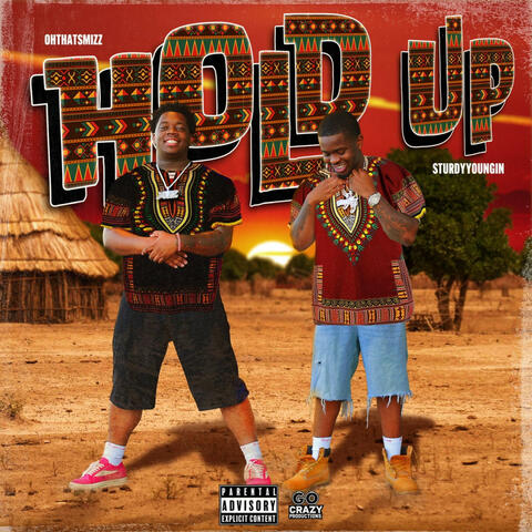 Hold Up (feat. Sturdyyoungin) album art