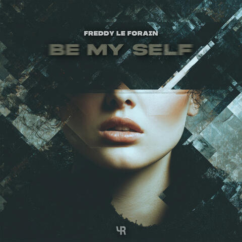 Be My Self album art