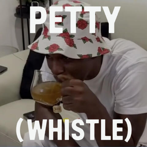 Petty (Whistle) album art