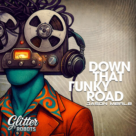 Down That Funky Road album art