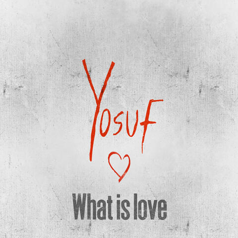 What Is Love album art