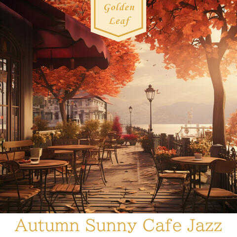 Autumn Sunny Cafe Jazz album art