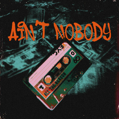 Ain't Nobody album art