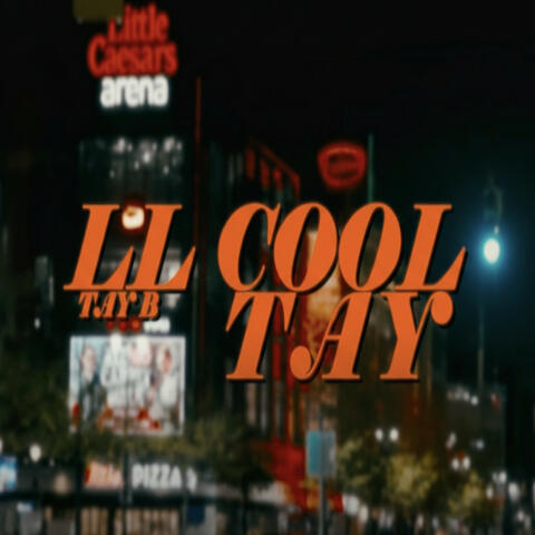 LL Cool Tay album art