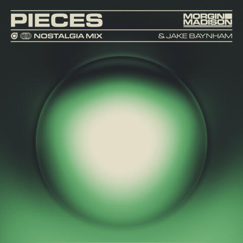 Pieces (Morgin Madison & Jake Baynham Nostalgia Mix) album art