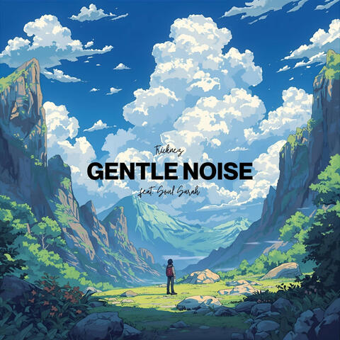 gentle noise (feat. Soul Sarah) album art