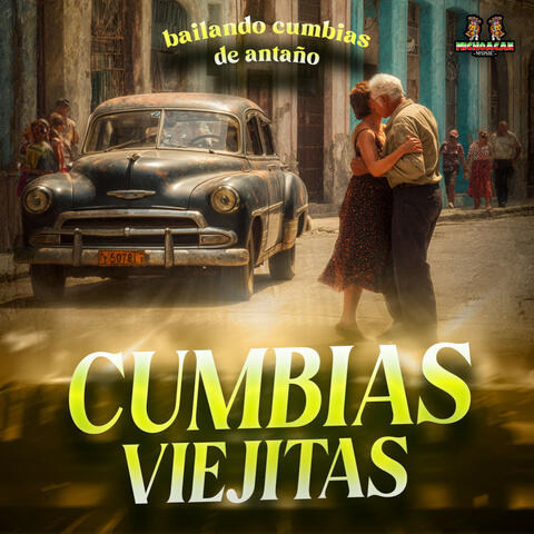Bailando Cumbias De Antaño album art