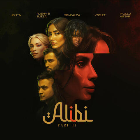 Alibi Pt. 3 (feat. Jonita Gandhi, Rusha & Blizza, Pabllo Vittar, Yseult) album art