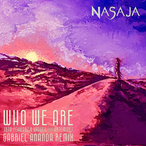 Who we are (Gabriel Ananda Remix) album art