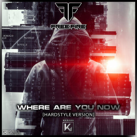Where Are You Now - Hardstyle Version album art