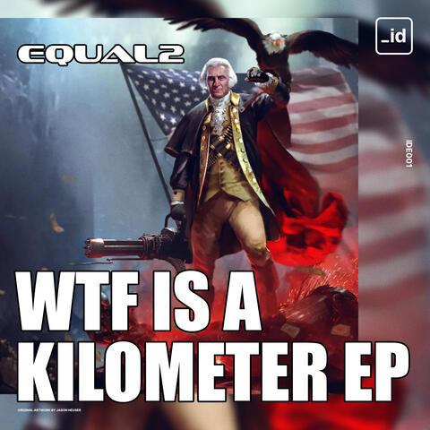 WTF IS A KILOMETER album art