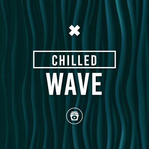 Chilled Wave album art