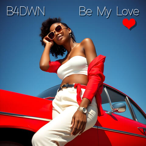 Be My Love album art
