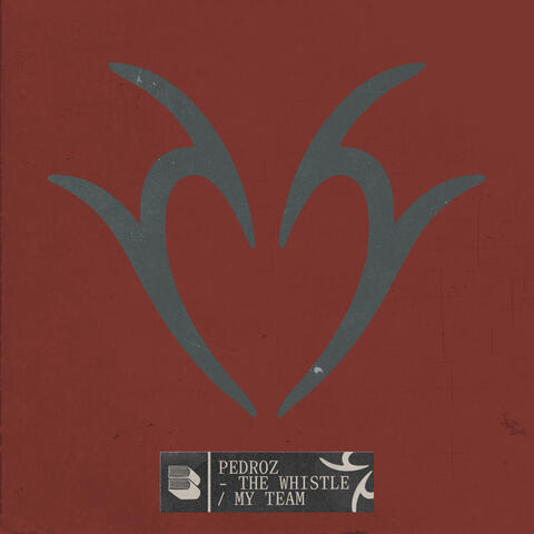 The Whistle / My Team album art
