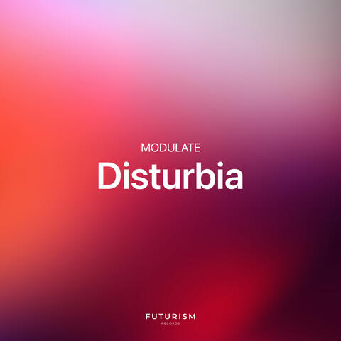 Disturbia album art