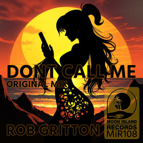 DONT CALL ME album art